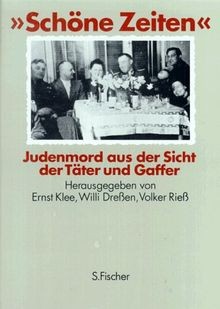 Schöne zeiten judenmord aus - zeiten,