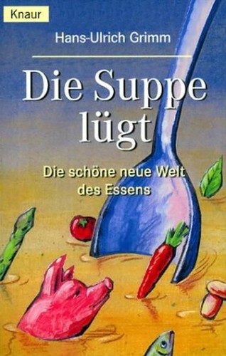 Die suppe lügt - suppe,
