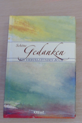 Schöne gedanken von diversen - von,