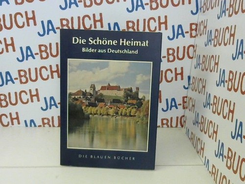 Die schöne heimat bilder aus - die,