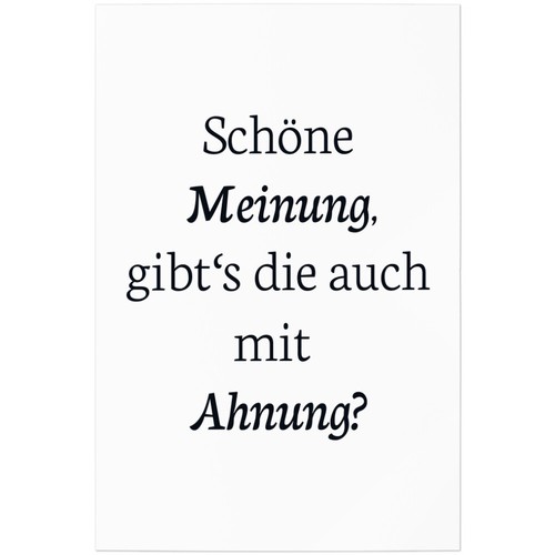 Schöne meinung gibt die - meinung, gibt’s